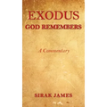 Exodus: God Remembers