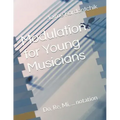 Modulation for Young Musicians: Do, Re, Mi, ... notation
