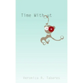 Time Without