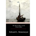 The Rover Boys on the Great Lakes