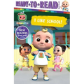 I Like School!: Ready-To-Read Ready-To-Go!