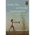 Nerdy, Shy, and Socially Inappropriate: A User Guide to an Asperger Life