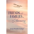 Friends and Family in Harmony
