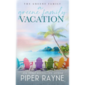 A Greene Family Vacation
