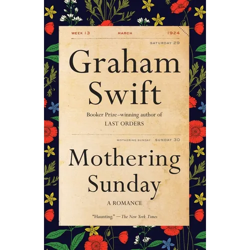 Mothering Sunday: A Romance