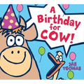 A Birthday for Cow! Board Book