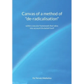 Canvas of a method of "de-radicalisation": within a secular framework that takes into account the belief itself