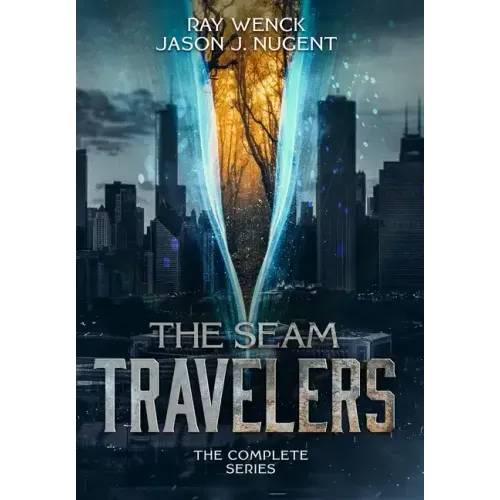 The Seam Travelers: The Complete Series