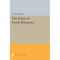 The Form of Greek Romance
