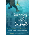 Swimming with Elephants: My Unexpected Pilgrimage from Physician to Healer
