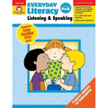 Everyday Literacy: Listening & Speaking, Grade Prek Teacher Resource