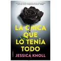 La Chica Que Lo Tenia Todo