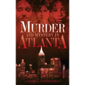 Murder and Mystery in Atlanta
