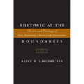 Rhetoric at the Boundaries: The Art and Theology of New Testament Chain-Link Transitions