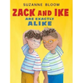 Zack and Ike Are Exactly Alike