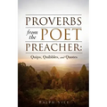 Proverbs from the Poet Preacher