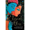 Eternal Bliss - My Journey to the Divine