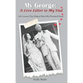 My George: A Love Letter to My Dad