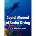 Soviet Manual of Scuba Diving