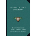 Letters of Emily Dickinson