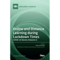 Online and Distance Learning during Lockdown Times: COVID-19 Stories (Volume 2)