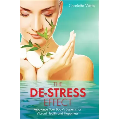 The De-Stress Effect