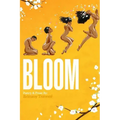 Bloom: A Journey to Self-Love