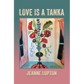 Love Is a Tanka