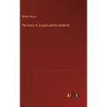 The Story of Joseph and his Brethren