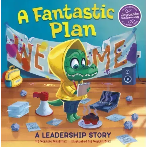 A Fantastic Plan: A Leadership Story