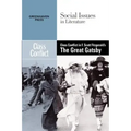 Class Conflict in F. Scott Fitzgerald's the Great Gatsby