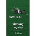 Hunting the Fox