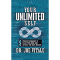 Your UNLIMITED Self: 9 Proven Techniques to Clear Your Mind and Attract the Right Results