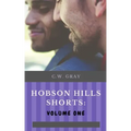 Hobson Hills Shorts: Volume One