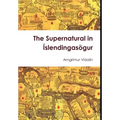 The Supernatural in Íslendingasögur