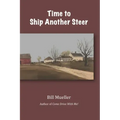 Time To Ship Another Steer