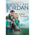 A Love to Share: A Christian Romance
