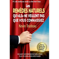 Les Remèdes Naturels qu'ILS ne veulent pas que vous connaissiez