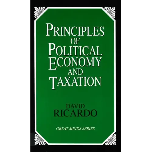 Principles of Political Economy and Taxation