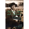 Moses, Me, and Murder: A Barkerville Mystery