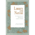 Liberty and Nature: An Aristotelian Defense of Liberal Order