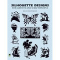Silhouette Designs for Artists and Craftspeople