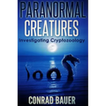 Paranormal Creatures Investigating Cryptozoology