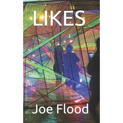 Likes: Short Stories About Social Media
