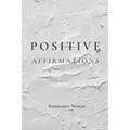 Positive Affirmations