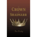 The Crown of Shadnarr