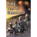 Time Travel Warriors