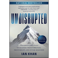 Undisrupted: Leadership Essentials on Business Transformation, Profitability, and Future Readiness