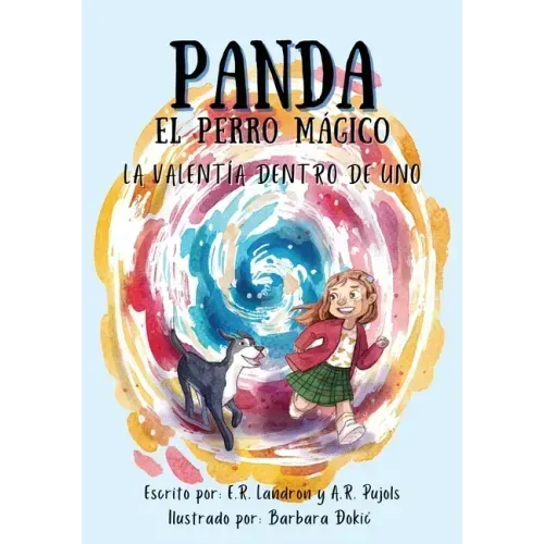 Panda El Perro Magico: La Valentia Dentro De Uno