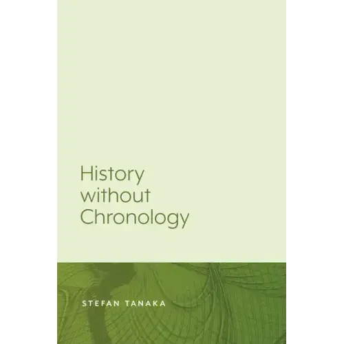 History Without Chronology